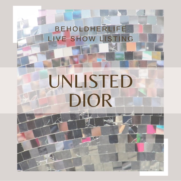 Over 70 UNLISTED DIOR Items